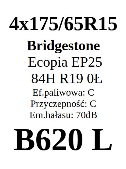 4x 175/65R15 Bridgestone Ecopia EP25 2x5mm 2x3,7mm C/C/70dB