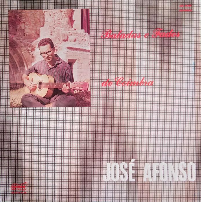 José Afonso	- - - - -		Baladas e Fados de Coimbra	- - - - -	LP