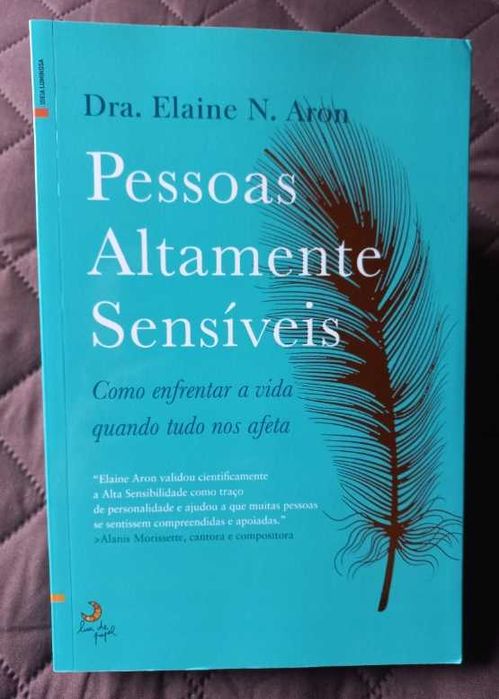 Pessoas Altamente Sensíveis - Dra. Elaine N. Aron