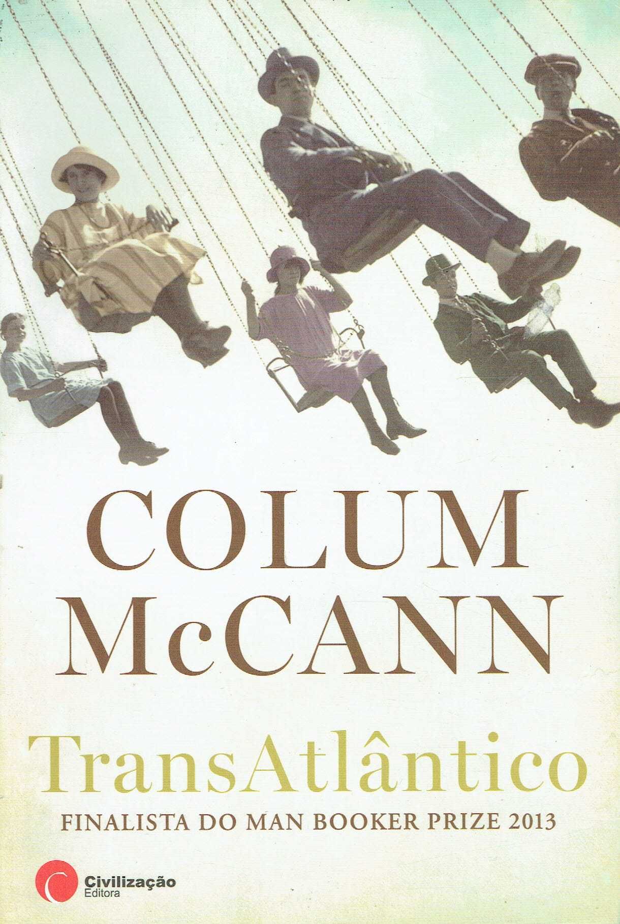 15278

Transatlântico
de Colum McCann