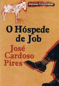 O Hóspede de Job de José Cardoso Pires