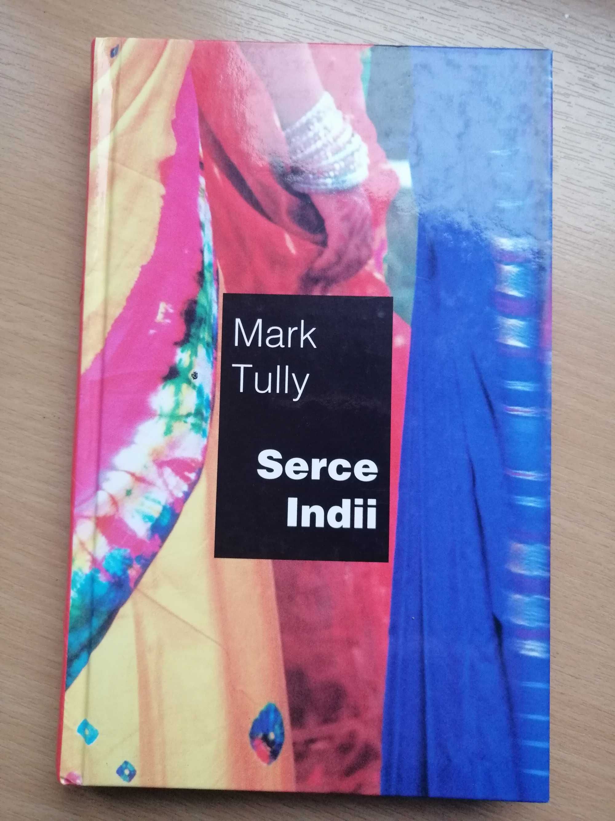 Serce Indii-Mark Tully