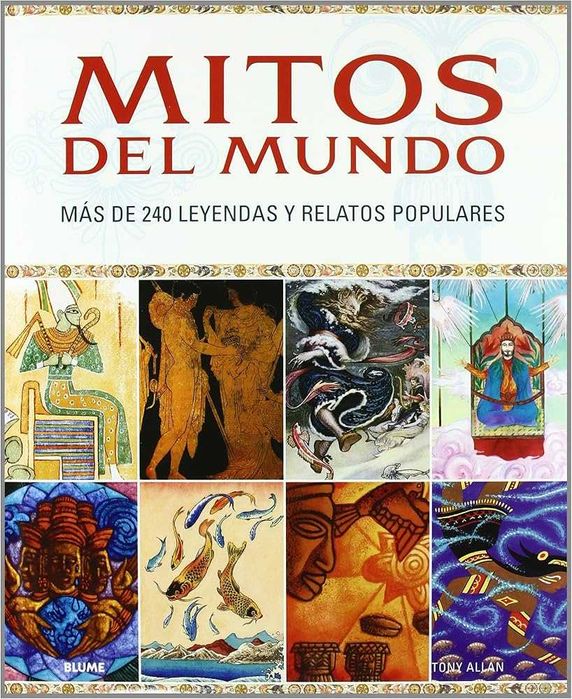livro - mitos del mundo : mas de 240 leyendas y relatos populares