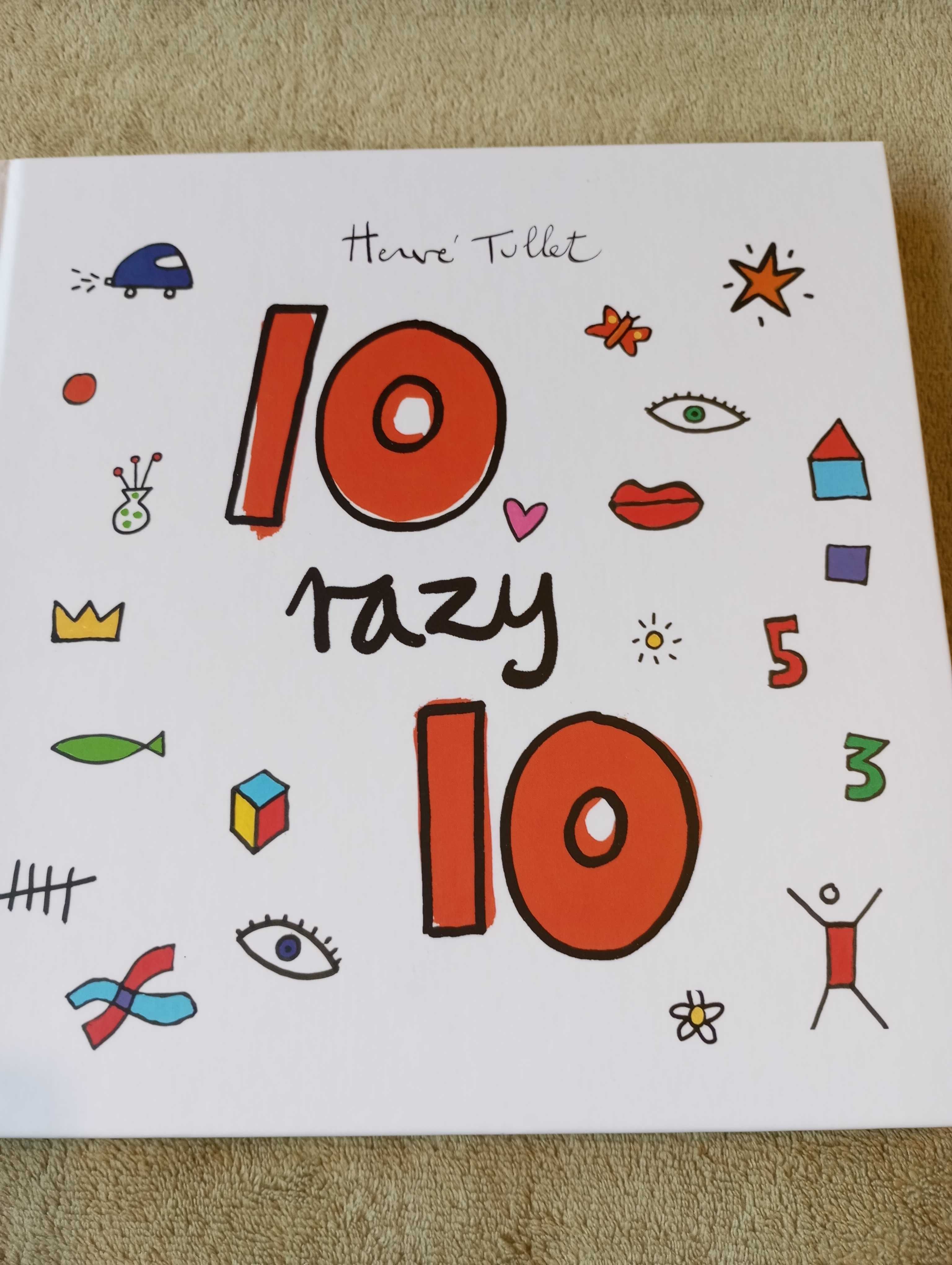 książka 10 razy 10, Herve Tullet, nieużywana