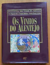 Os Vinhos do Alentejo-Enciclopédia dos Vinhos de Portugal (P Inc.)