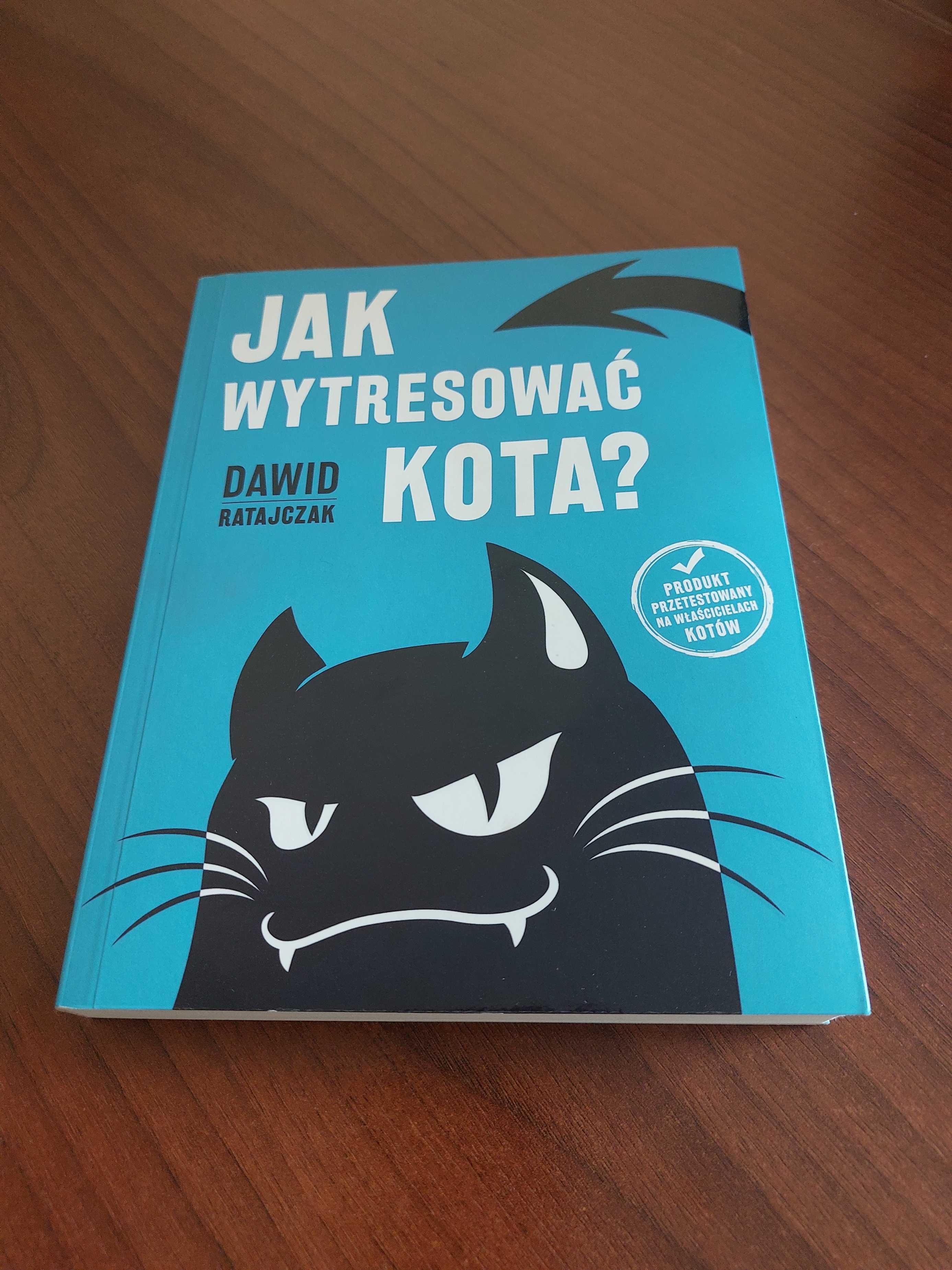 Dawid Ratajczyk "Jak wytresować kota?"