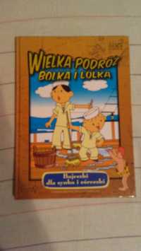 Wielka podróż Bolka i Lolka