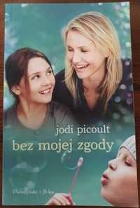 Bez mojej zgody - Jodi Picoult