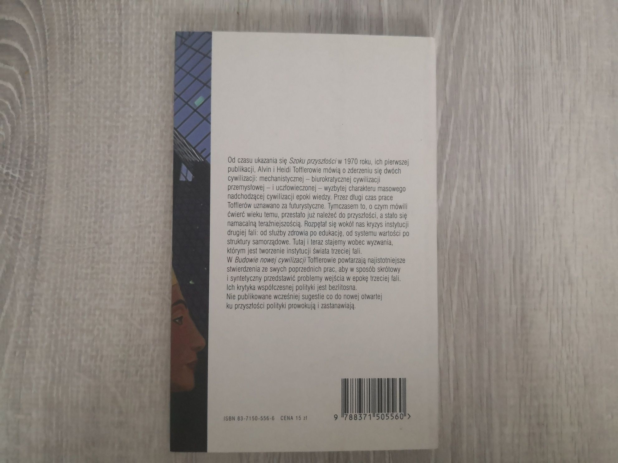 Budowa nowej cywilizacji : Alvin i Heidi Toffler