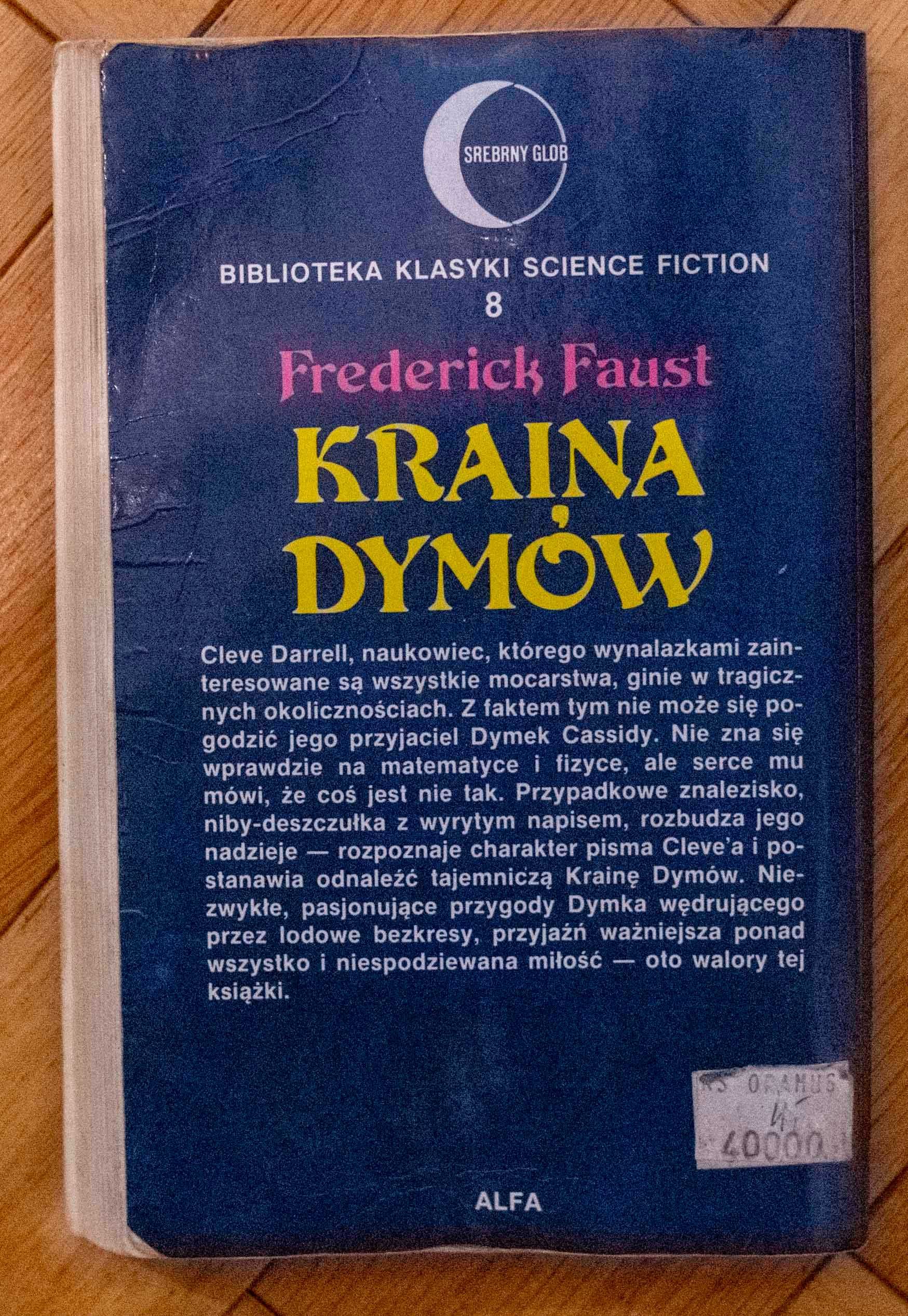 Kraina Dymów Frederick Faust Science Fiction Wydawnictwo Alfa 1994