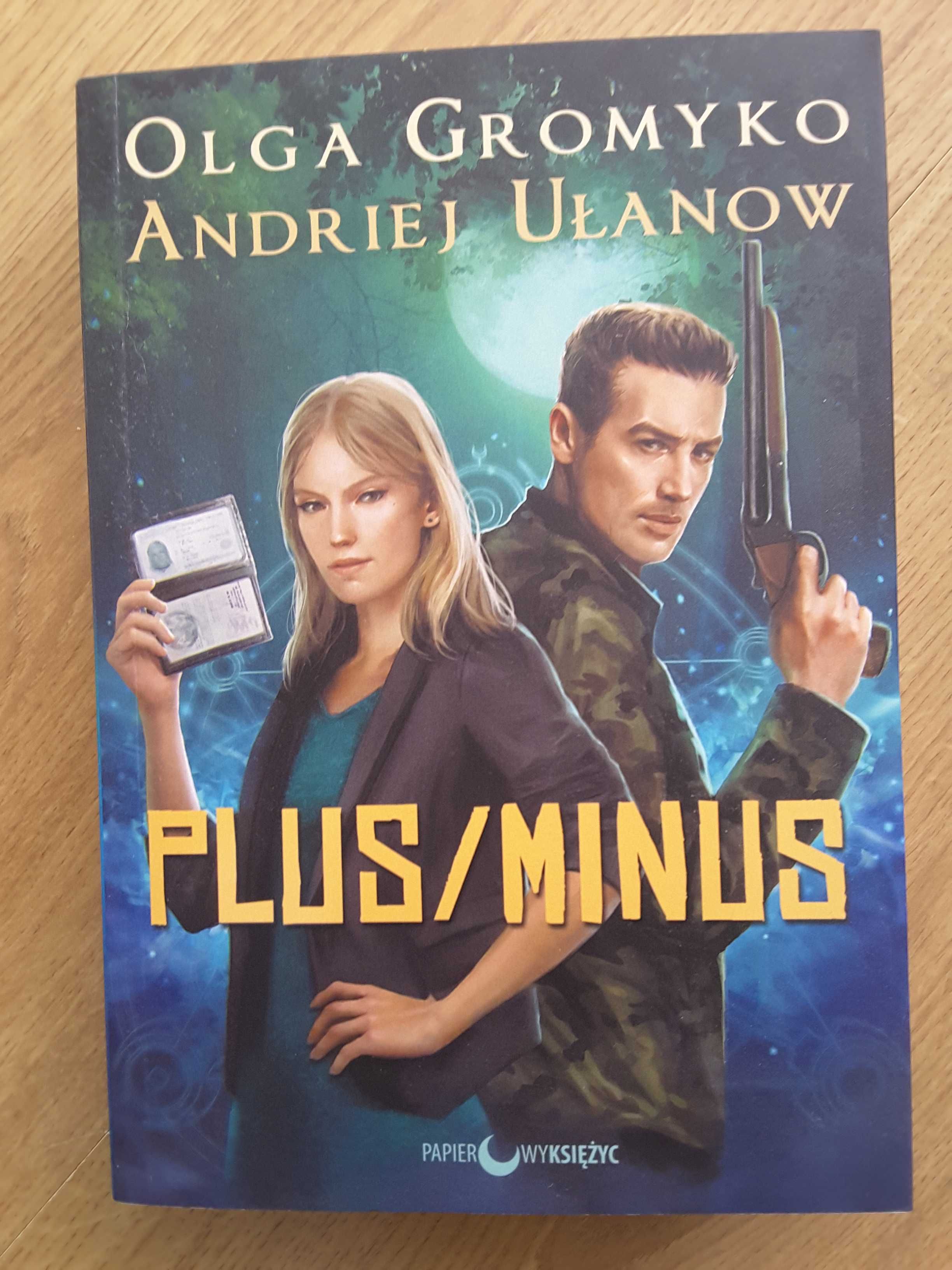 "Plus / minus" Olga Gromyko i Andriej  Ułanow