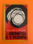 Cibernética e Filosofia - Helmar G. Frank