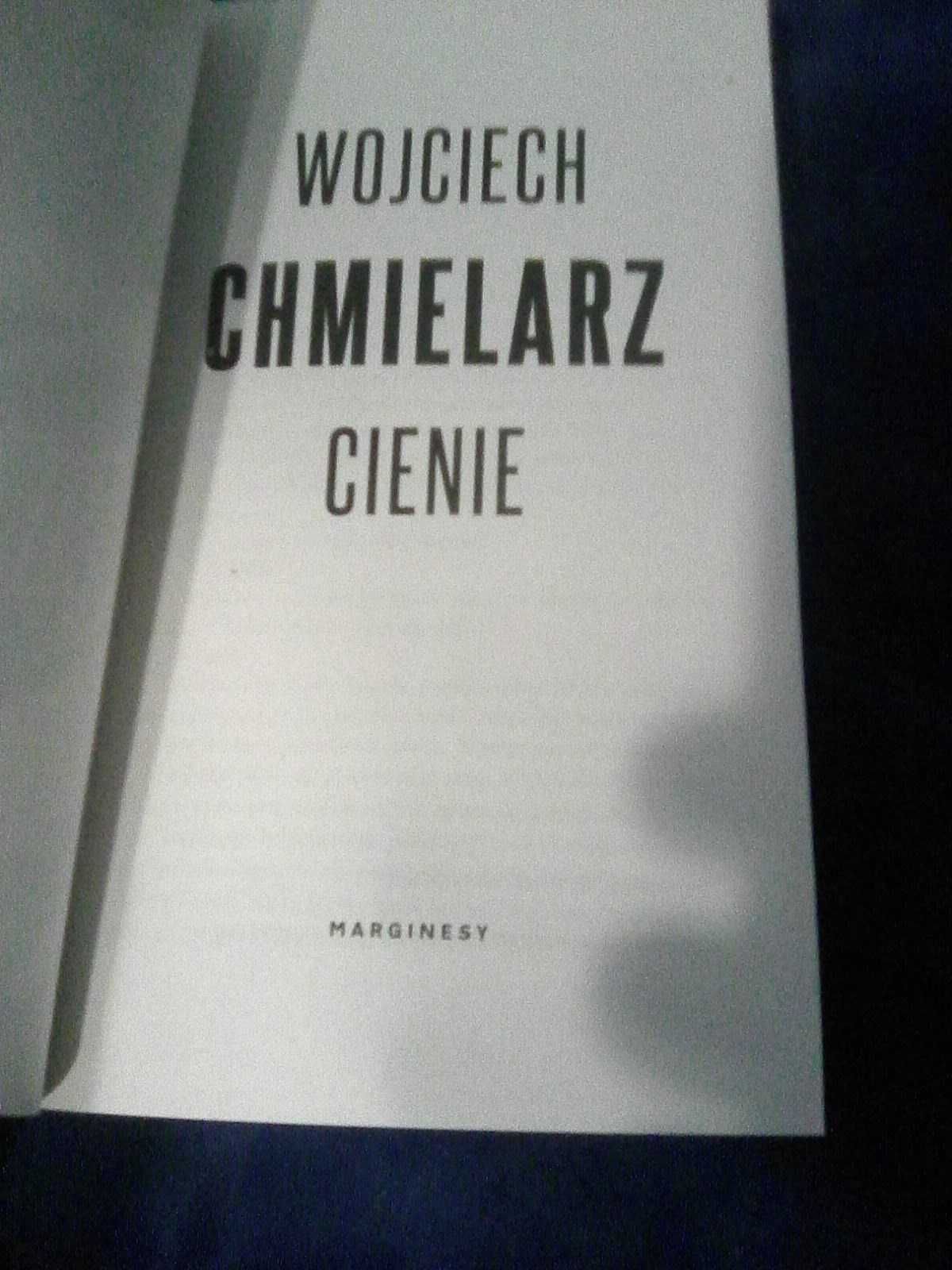 Cienie - W. Chmielarz