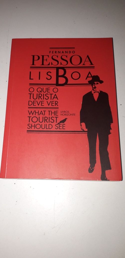 Lisboa, O Que o Turista Deve Ser - Fernando Pessoa