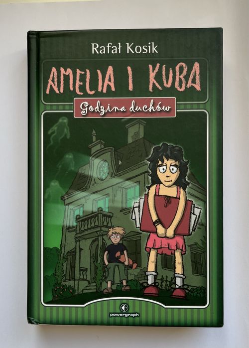 Amelia i Kuba Godzina duchow