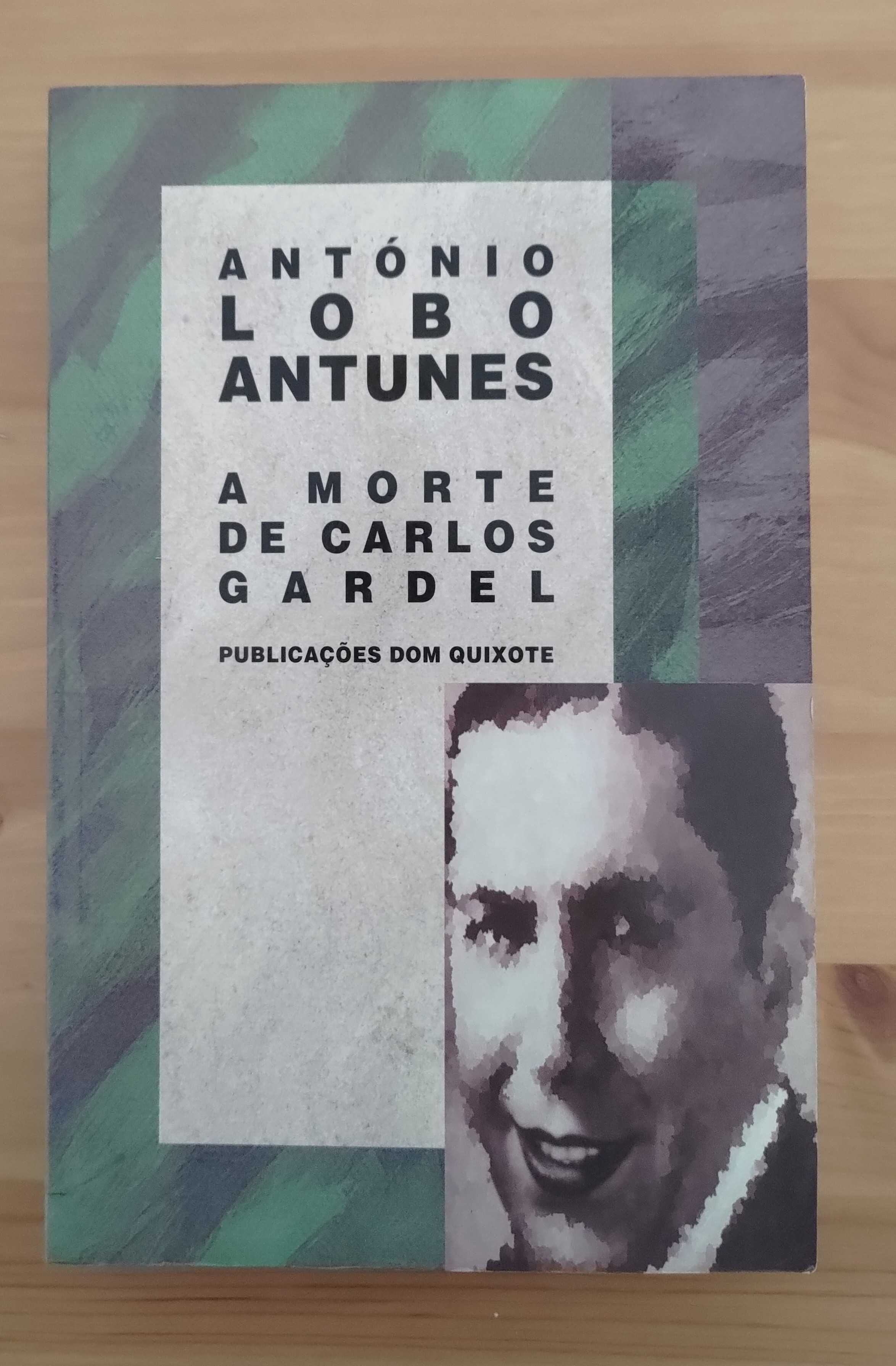 A Morte de Carlos Gardel, de António Lobo Antunes