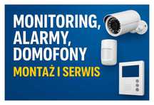 Monitoring, Alarmy, Domofony – Montaż i Serwis • Małopolska / Kraków