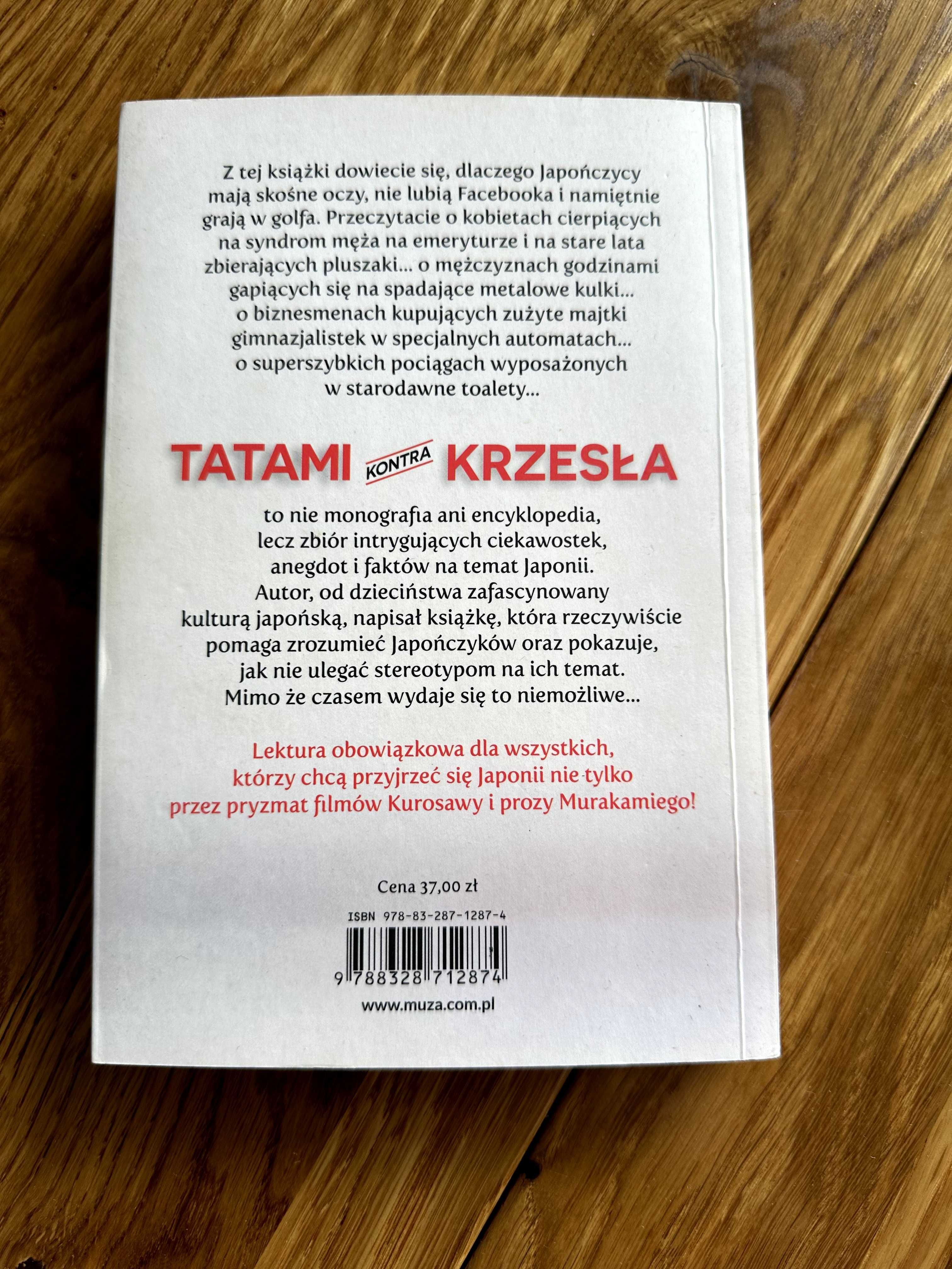 Tatami kontra krzesła. O Japończykach i Japonii - Rafał Tomański