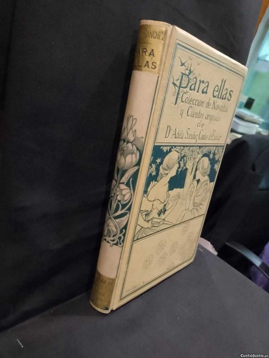 Para Ellas Coleccion de Novelitas y Cuentos Originales 1896