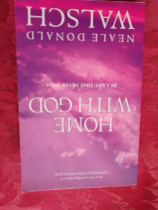 Conversations W.God-Books1,2,3Walsch17E-Home With God8Eou2-8EDesde 2E
