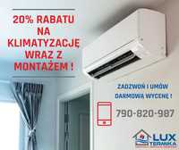 Klimatyzacja wraz z montażem | Rabat 20% | DARMOWA WYCENA !