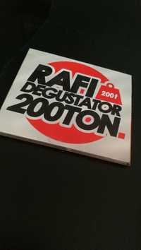 Rafi - degustator 200ton z autografem, rap płyta, pdg, dge,trzeciwymia