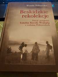 Beskidzkie rekolekcje - Wanda Półtawska