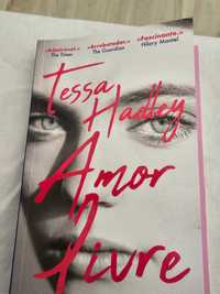 Livro  de Tessa Hadley Amor Livre/Romance