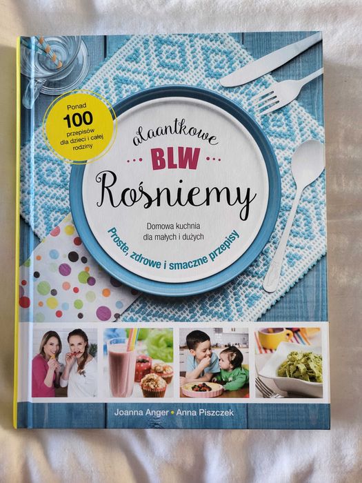 Alaantkowe BLW rośniemy nowa książka plus gratis