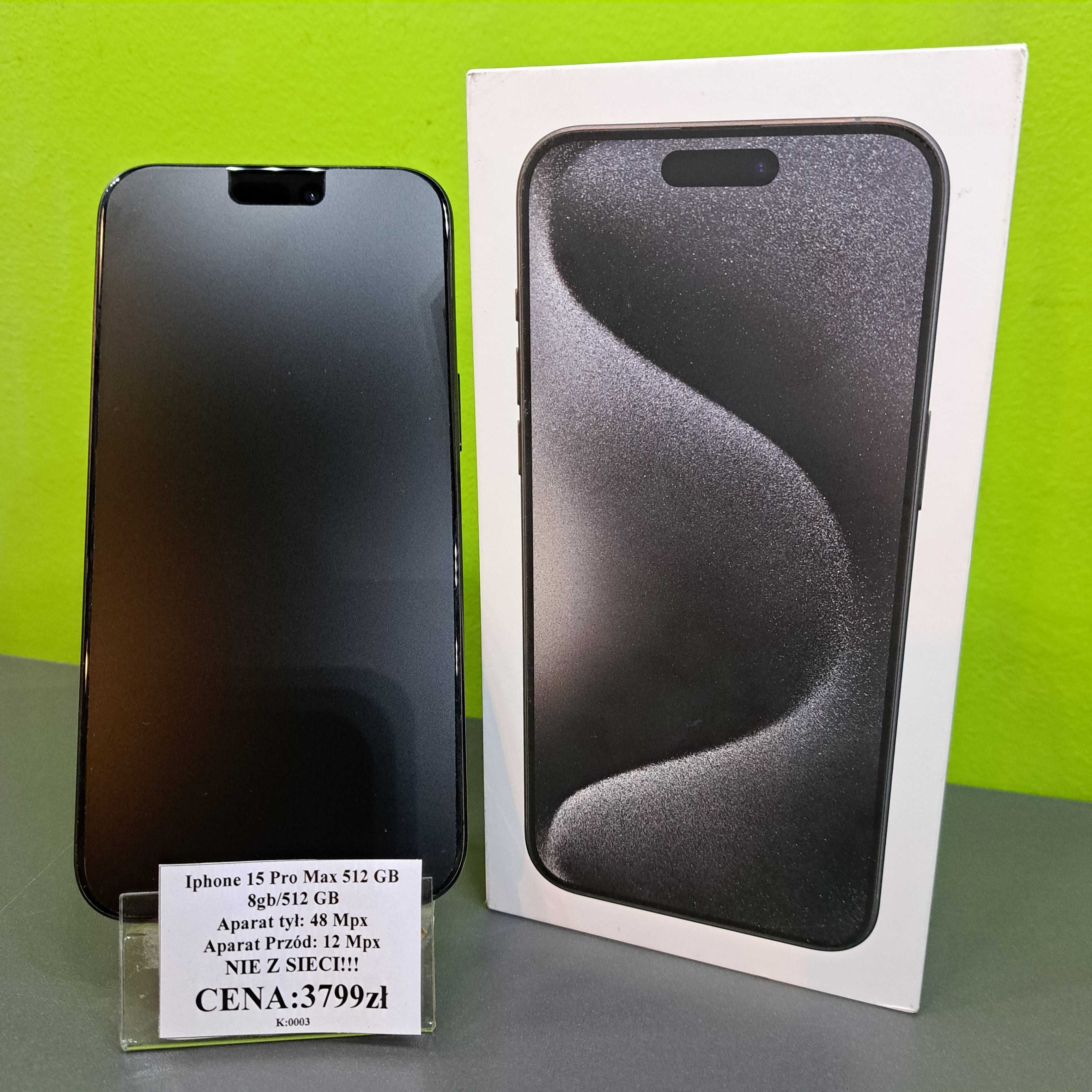 Iphone 15 Pro Max 512 GB. Nie z Sieci !!!