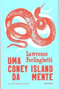 Lawrence Ferlinghetti «Uma Coney Island da Mente» e «Rapazinho»