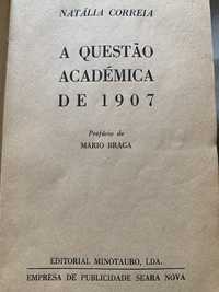 A Questão Academica de 1907