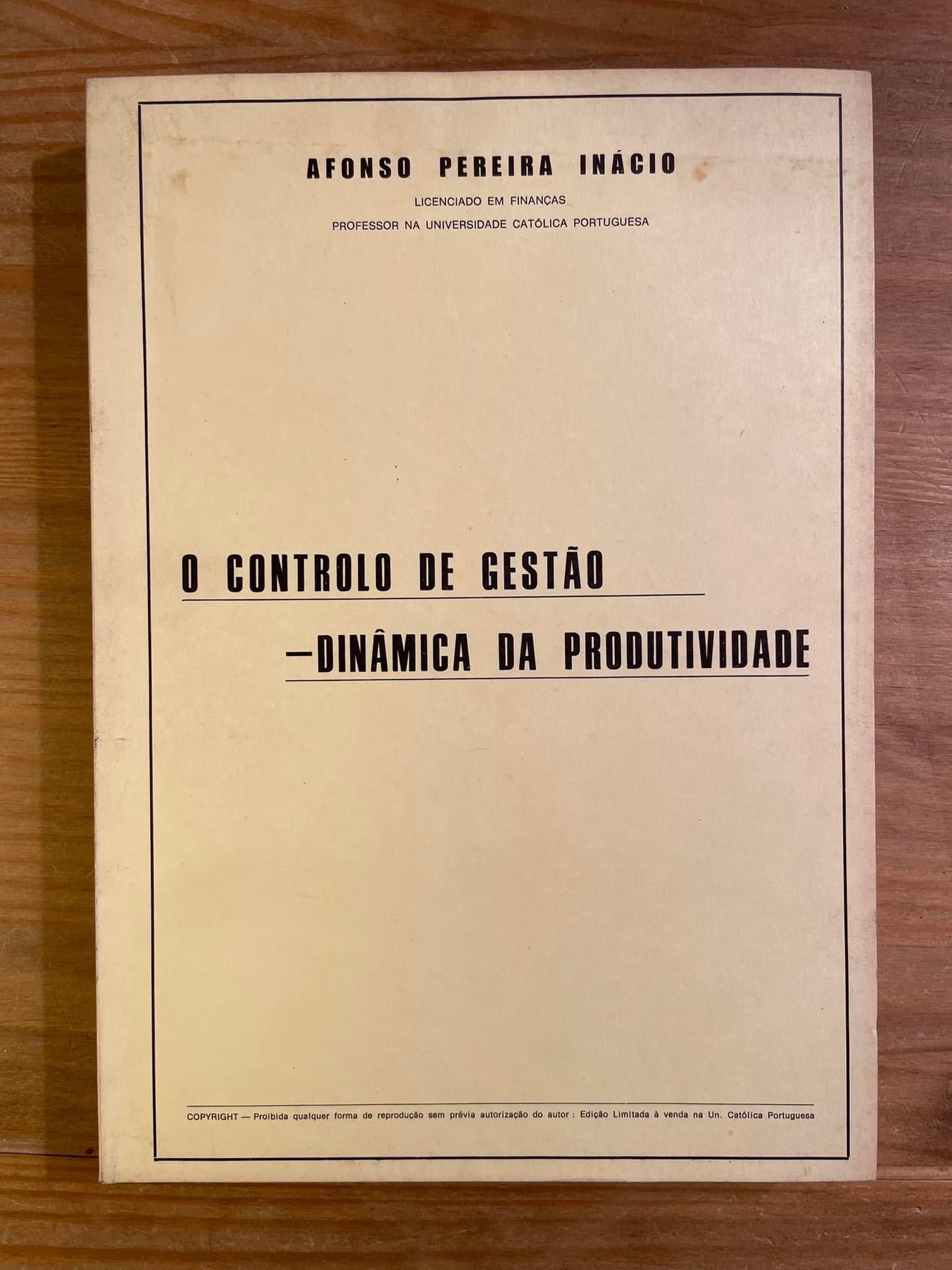 O Controlo de Gestão -Dinâmica da Produtividade -Afonso Pereira Inácio