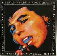 Bryan Ferry / Roxy Music - "Street Life - 20 Great Hits" CD