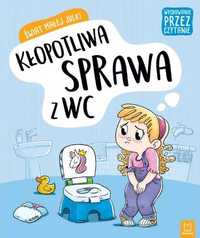 Świat małej Julki. Kłopotliwa sprawa z WC Praca zbiorowa