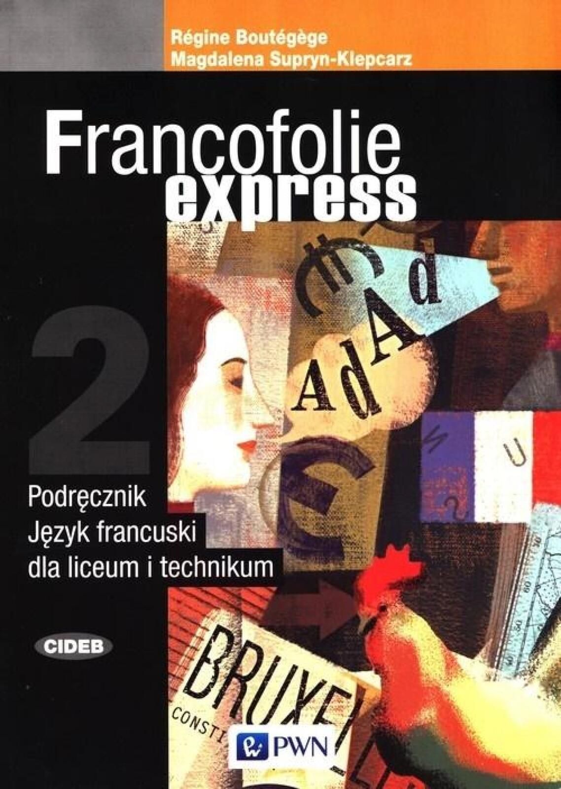 Francofolie express 2 Podr. wieloletni + onlin Wydawnictwo Szkolne PWN