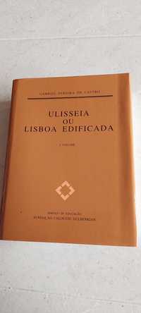 Ulisseia ou Lisboa Edificada Volume I