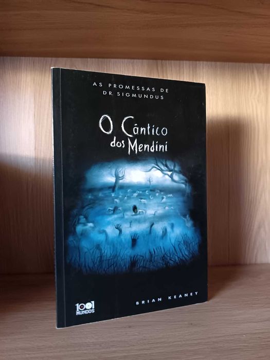 O Cântico dos Mendini (Brian Keaney)