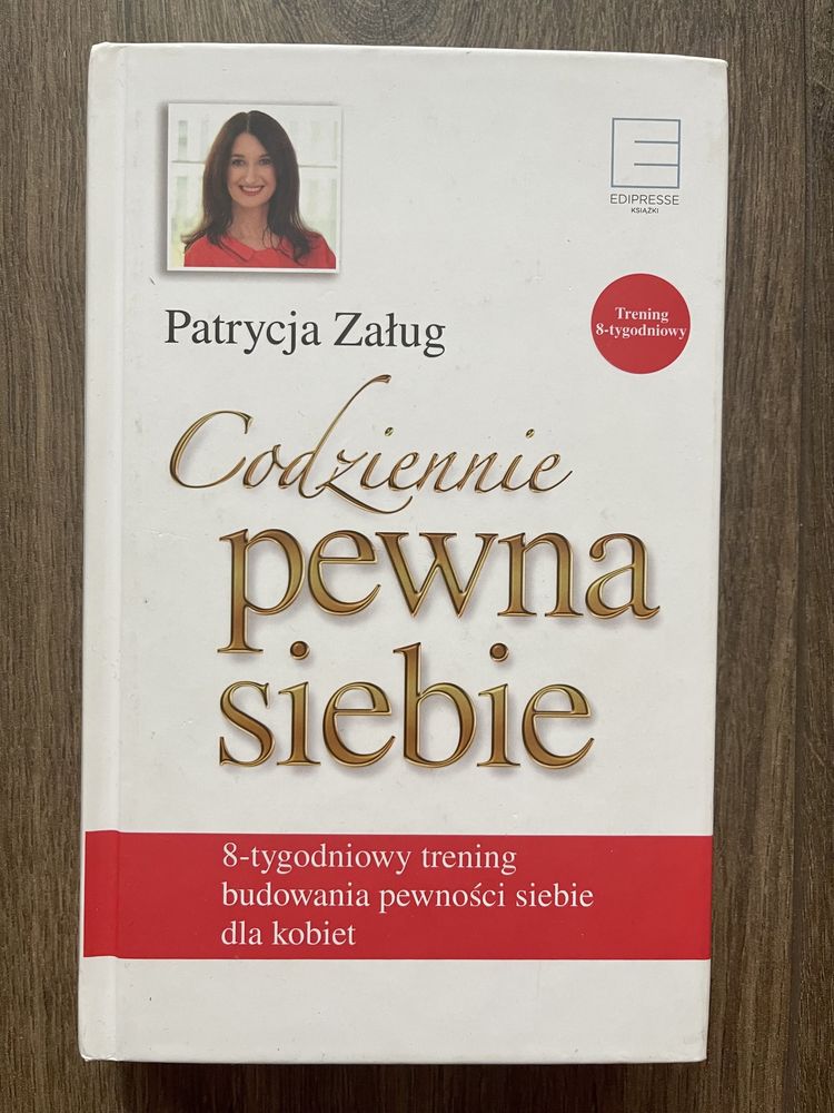 Patrycja Załóg „Codziennie pewna siebie”