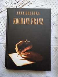 A. Bolecka: "Kochany Franz"