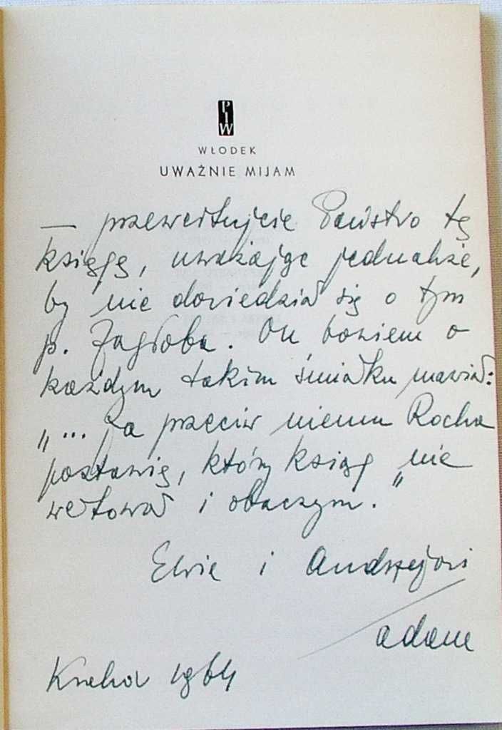 Uważnie Mijam - Adam Włodek AUTOGRAF
