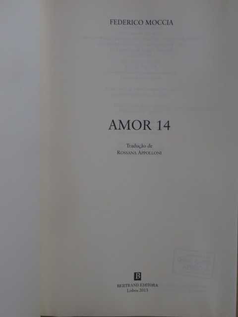 Amor 14 de Federico Moccia - 1ª Edição