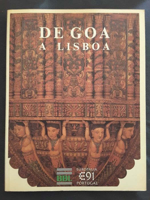 De Goa a Lisboa. Art Indo-Portugais