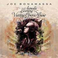 Joe Bonamassa • An Acoustic Evening at The Vienna Opera House • Selado