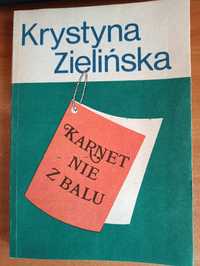 Krystyna Zielińska "Karnet nie z balu"