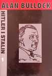 Alan Bullock "Hitler i Stalin" cz.1 - Warszawa 1994