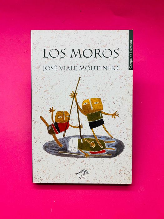 José Viale Moutinho - Los Moros