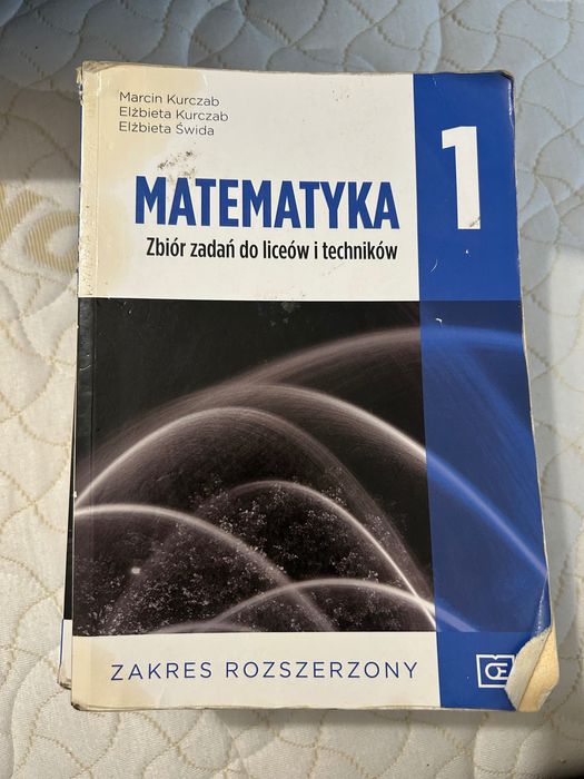 Matematyka 1 Zbiór zadań do liceów i techników | Zakres Rozszerzony