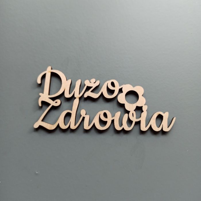 Napis Dużo Zdrowia ze sklejki 10 szt. Scrapki pik