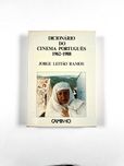 Dicionário do Cinema Português 1962/1988 Jorge Leitão Ramos 1989